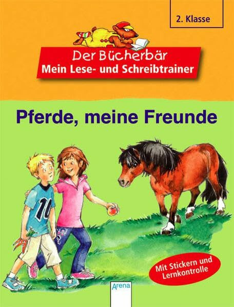Pferde, meine Freunde (Der Bücherbär - Mein Lese- und Schreibtrainer)