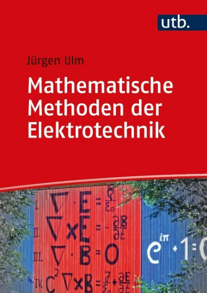 Mathematische Methoden der Elektrotechnik