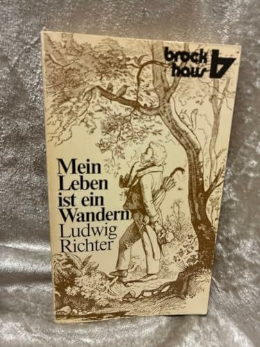 Mein Leben ist ein Wandern: Erinnerungen eines Malers (RBtaschenbücher)