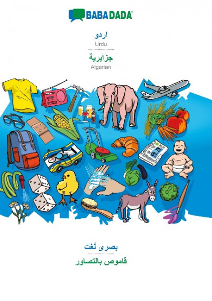 BABADADA, Urdu (in arabic script) - Algerian (in arabic script), visual dictionary (in arabic script) - visual dictionary (in arabic script)