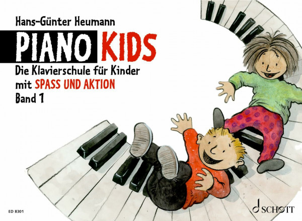 Piano Kids: Die Klavierschule für Kinder mit Spaß und Aktion. Band 1. Klavier. (Piano Kids, Band 1)