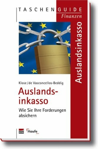 Auslandsinkasso: Wie Sie Ihre Forderungen absichern
