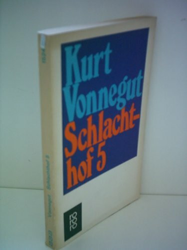 Schlachthof 5: oder Der Kinderkreuzzug
