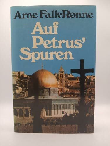Auf Petrus' Spuren
