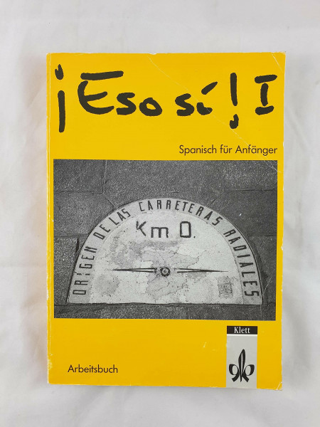 Eso si! 1 - Spanisch für Anfänger. Arbeitsbuch