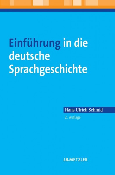 Einführung in die deutsche Sprachgeschichte