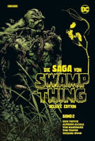 Die Saga von Swamp Thing (Deluxe Edition): Bd. 2 (von 2) Die Saga von Swamp Thing (Deluxe Edition): Bd. 2 (von 2)