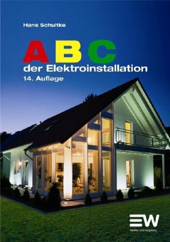 ABC der Elektroinstallation