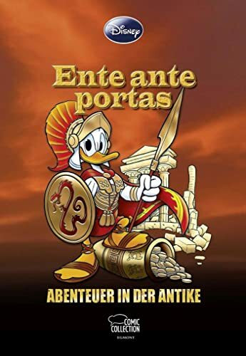 Enthologien 19: Ente ante portas - Abenteuer in der Antike