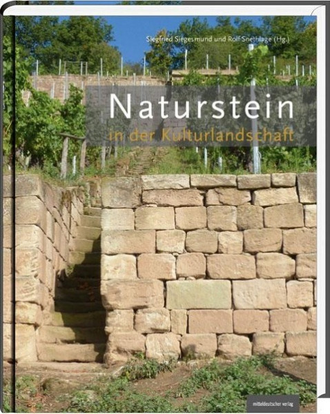 Naturstein in der Kulturlandschaft