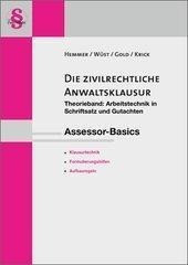 Ass. Basics Die zivilrechtliche Anwaltsklausur