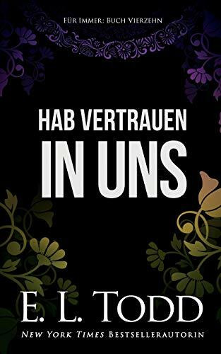 Hab Vertrauen in uns (Für Immer, Band 14)