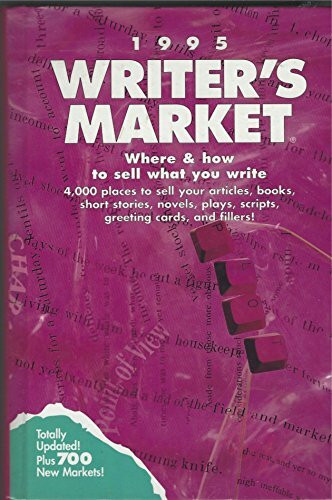 1995 Writer's Market: Where & How to Sell What You Write
