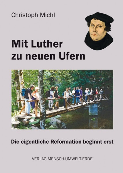 Mit Luther zu neuen Ufern