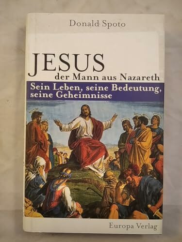 Jesus, der Mann aus Nazareth