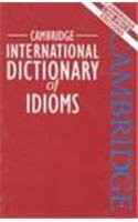 Cambridge International Dictionary of Idioms Low Price Edition