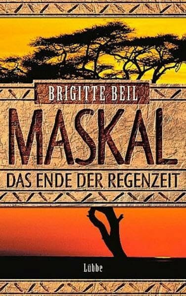 Maskal - Das Ende der Regenzeit (Lübbe Belletristik)
