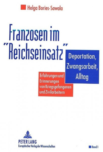 Franzosen im «Reichseinsatz»