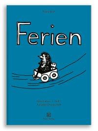 Reiselektüre Heft 1. Ferien Druckschrift