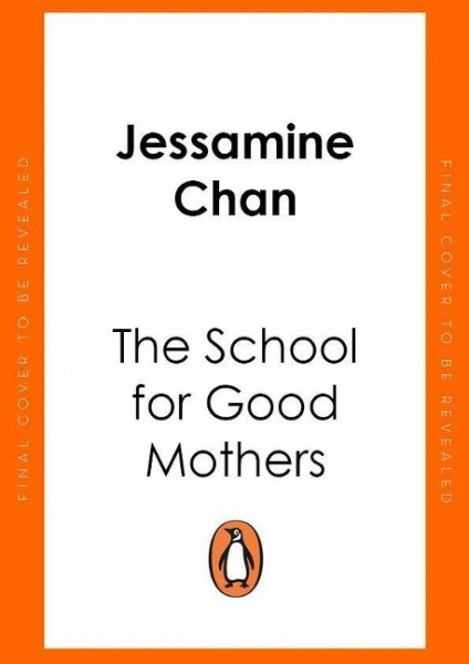 The School for Good Mothers