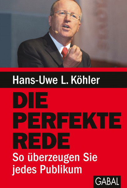 Die perfekte Rede: So überzeugen Sie jedes Publikum