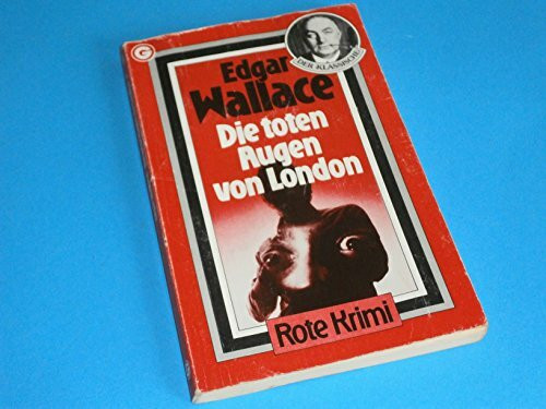 Die toten Augen von London (Goldmann Krimi)