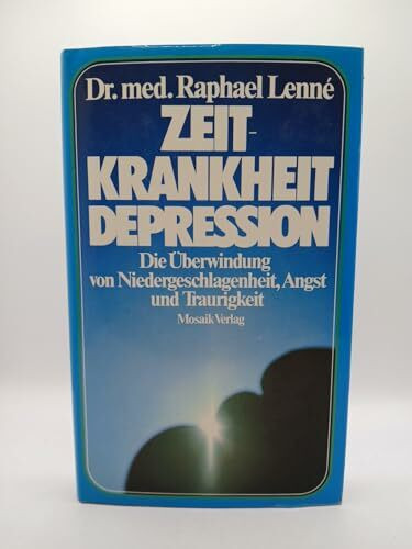 Zeitkrankheit Depression