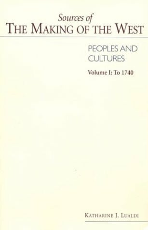 Sources of the Making of West to 1740