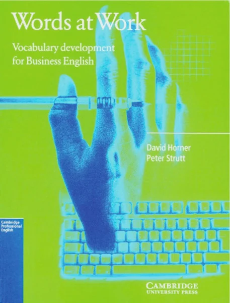 Words at Work, Student's Book: Vocabulary development for Business English