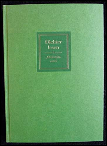 Dichter lesen II: Jahrhundertwende (Marbacher Schriften)