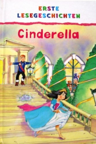 Erste Lesegeschichten - Cinderella