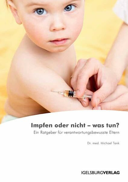 Impfen oder nicht - was tun?: Ein Ratgeber für Menschen, die sich aktiv mit ihrem Leben auseinander setzten. Für Neugierige, die wissen wollen, was ... für verantwortungsbewusste Menschen.