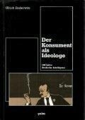 Der Konsument als Ideologe