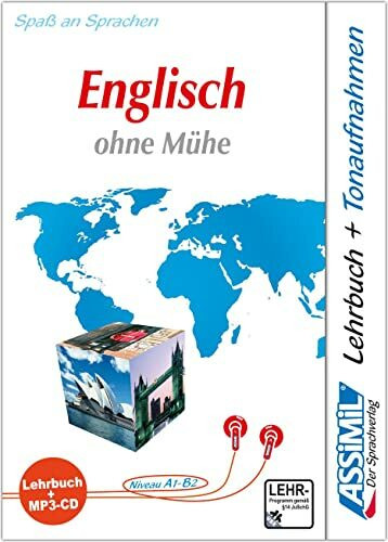 ASSiMiL Englisch ohne Mühe - MP3-Sprachkurs - Niveau A1-B2: Selbstlernkurs in deutscher Sprache, Lehrbuch + 1 MP3-CD: Lehrbuch und Mp3-CD. Niveau A1-B2 (ASSiMiL Selbstlernkurs für Deutsche)