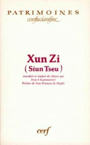 LE XUN ZI: Siun Tseu