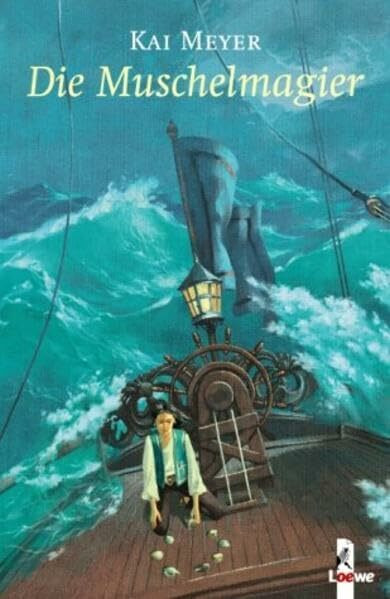 Die Muschelmagier: Magische Trilogie voller Abenteuer ab 12 Jahre (Wellenläufer-Trilogie, Band 2)