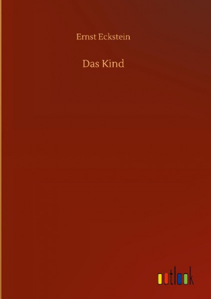 Das Kind