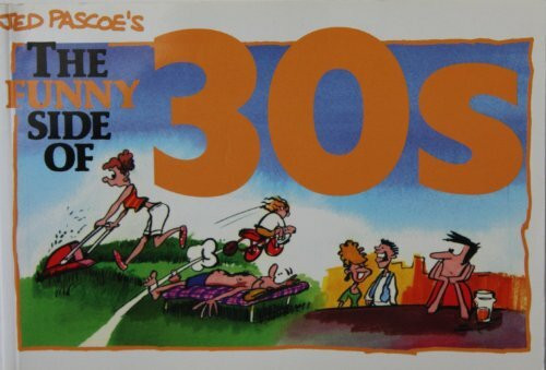 Funny Side of 30
