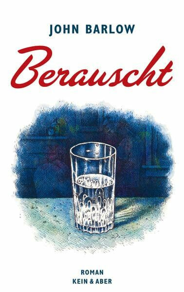 Berauscht: Ein Roman über Geld, Wahnsinn und die Erfindung des beliebtesten Softdrinks der Welt