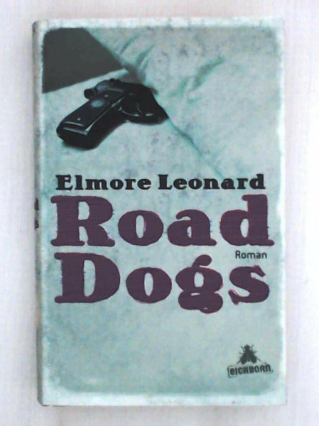 Road Dogs: Roman