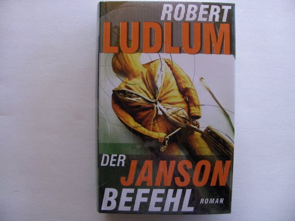 Der Janson Befehl. Roman