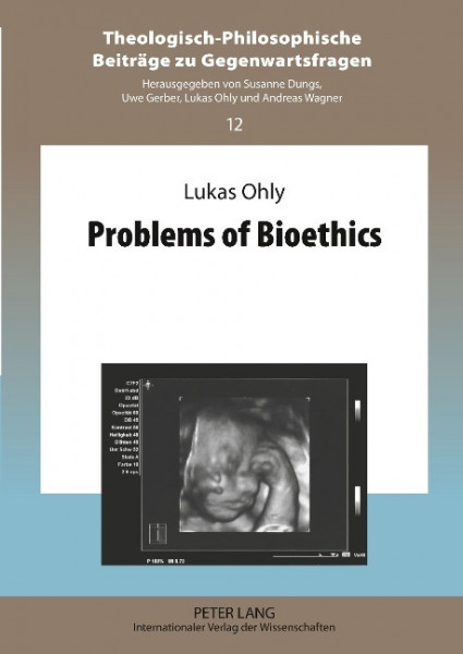 Problems of Bioethics