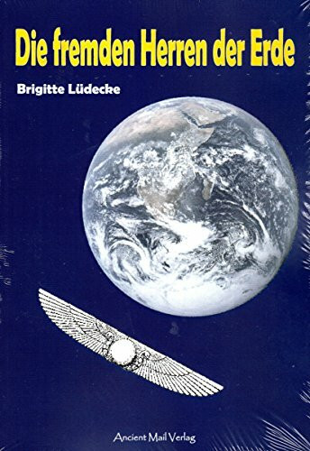 Die fremden Herren der Erde