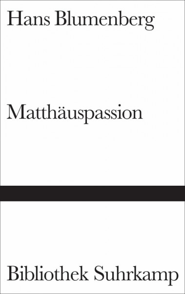 Matthäuspassion (Bibliothek Suhrkamp)