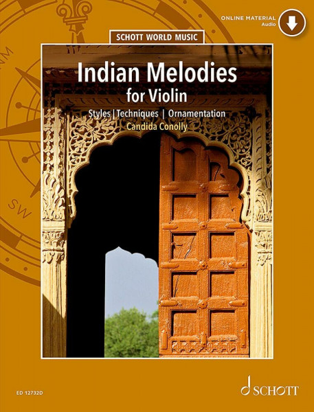 Indische Melodien: Styles - Techniques - Ornamentation. Violine. (Schott World Music)