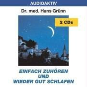 Einfach zuhören und wieder gut schlafen. 2 CDs