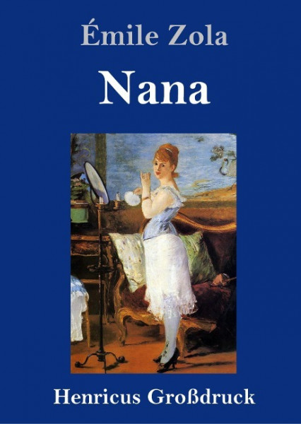 Nana (Großdruck)