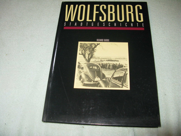 Wolfsburg Stadtgeschichte