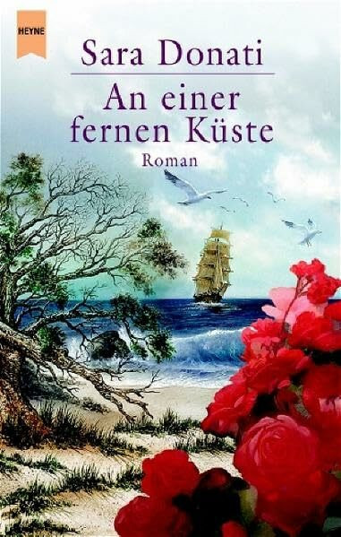 An einer fernen Küste: Roman (Heyne Allgemeine Reihe (01))