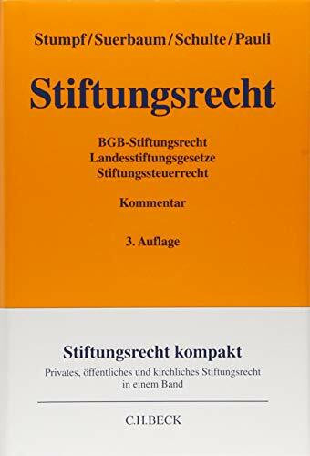 Stiftungsrecht: BGB-Stiftungsrecht, Landesstiftungsgesetze, Stiftungssteuerrecht (Gelbe Erläuterungsbücher)